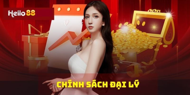 Chính sách đại lý mang nhiều lợi ích cho đối tác Hello88